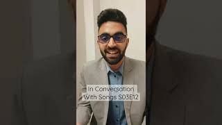 In Conversation With Songs S03E12 #shorts #duareacts