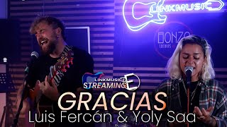 🔥 YOLY SAA y LUIS FERCÁN - En directo 🌟 Canción [GRACIAS]