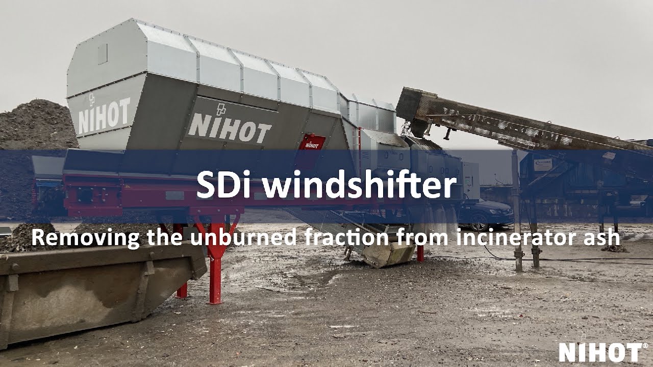 Nihot Recycling SDi windshifter removing unburned fraction from incinerator ash