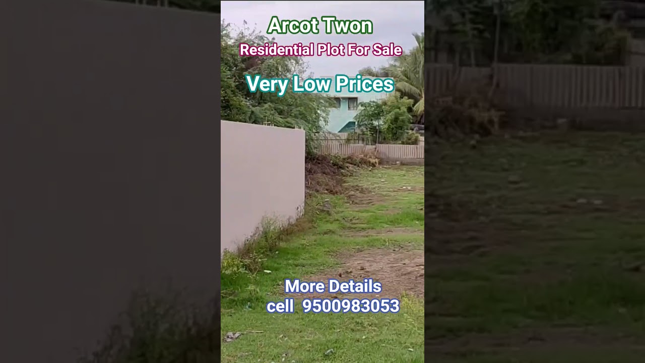 Residential plot for sale | arcot twon | Ranipet district 