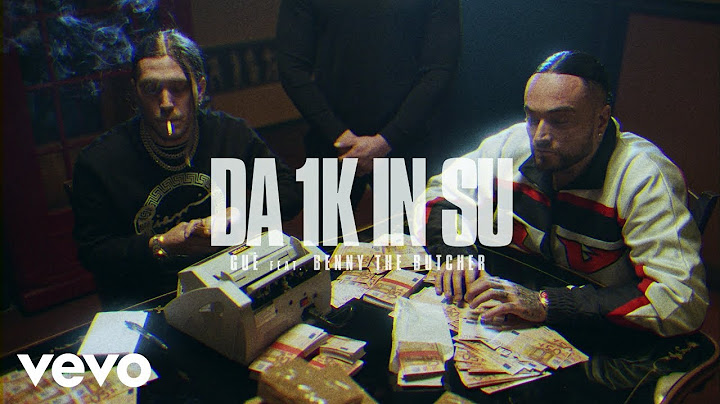 Guè - Da 1k In Su (Visual) ft. Benny The Butcher