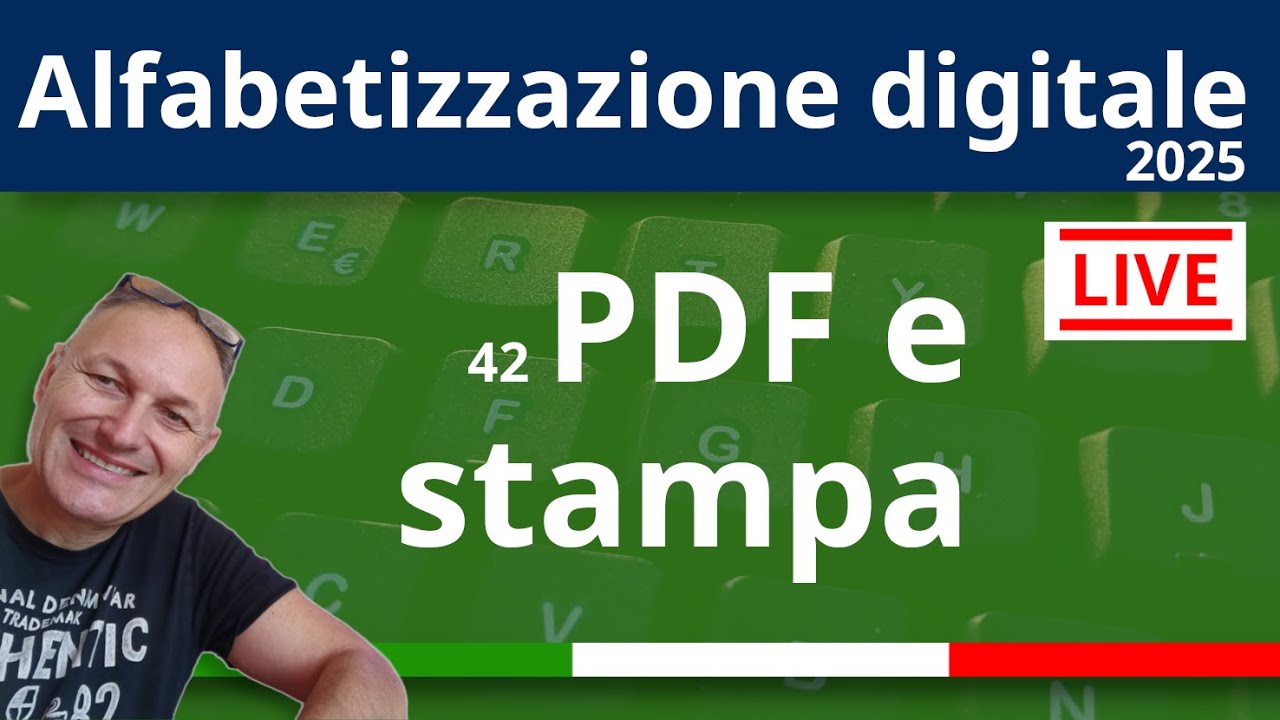 42 Come creare file PDF  Alfabetizzazione Digitale 2025 con Daniele Castelletti | AssMaggiolina
