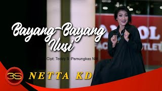 Netta KD - Bayang Bayang Ilusi