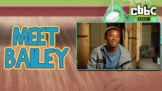 The Dumping Ground - Meet Bailey - CBBC
