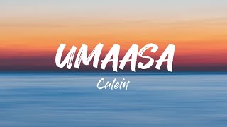 UMAASA (Lyrics) - Calein, MULI (Lyrics) -Ace Banzuelo, KATHANG ISIP (Lyrics) -  Ben & Ben
