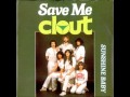 Clout - Save Me