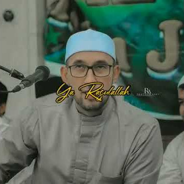 Ya Rasulullah - Habib Ali Zainal Abidin Az Zahir