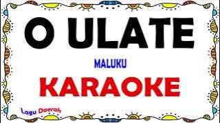 O Ulate - Karaoke