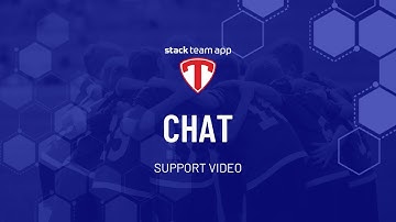 Chat - Help Video | Stack Team App
