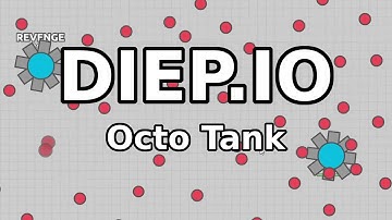 "DIEP.IO" Guide - Der Octo-Tank