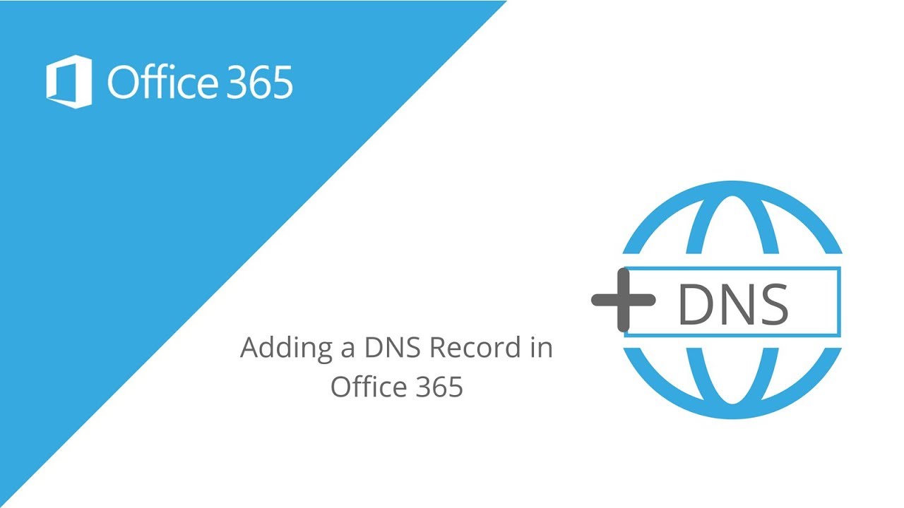 Setting up a DNS in Office 365 - YouTube