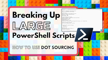 Dot Sourcing in PowerShell: How to Simplify Large Scripts