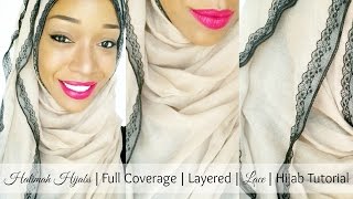 Halimah Hijabs | Layered Lace Hijab Tutorial | Full Coverage