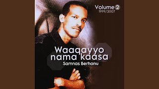 Isa dukaan deema - Samnas Berhanu