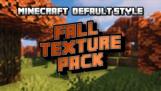Minecraft Default-Style Fall Texture Pack