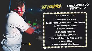 Enganchado Fiestero - DJ LIENDRO