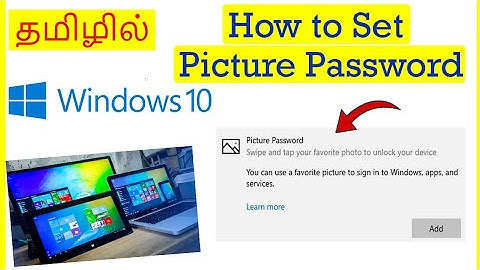 How to Set Picture Password in Windows 10 Tamil | VividTech