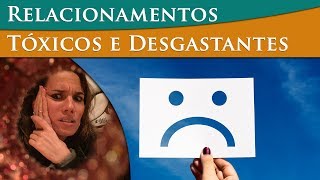 Relacionamento Abusivo - Por Paula Pires