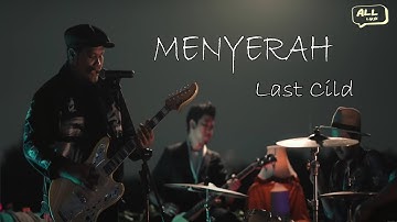 Menyerah - Last Cild (Lirik Vidio) || OST. Aku Dan Mesin Waktu