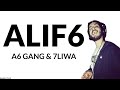 A6 gang  7liwa  alif6 lyrics  paroles