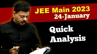 JEE Main 2023 : 24 January Paper | Quick Paper Analysis