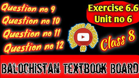 Exercise 6.6 / Q.no.9,10,11&12 / Class 8 Math Balochistan Board / #balochistan #Math #class8