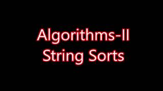 Algorithms - II String Sorts