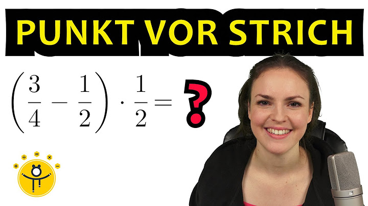 PUNKT VOR STRICH Aufgaben – Klammern mit Brüchen auflösen, Beispiele einfach erklärt