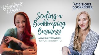 Scaling Your Bookkeeping Business