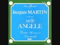 Jacques martinmelle angelle  1976 