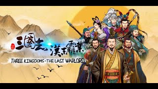 Three Kingdoms The Last Warlord tập 1 - Hướng dẫn cơ bản