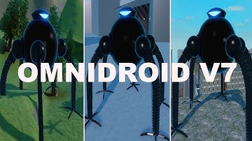 ROBLOX - UPDATE - OMNIDROID MODELS OMNIDROID V7 - How to get OMNIDROID V7 BADGE + OMNIDROID V7 MORPH