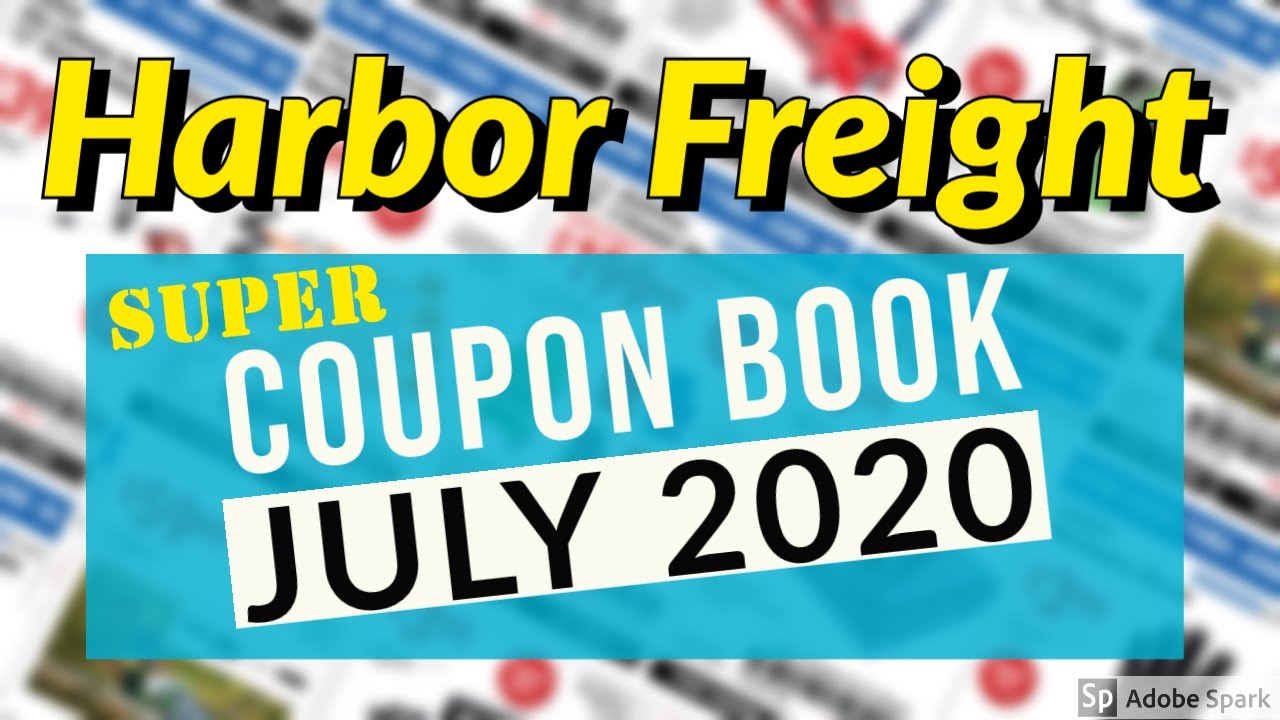 Harbor Freight Coupons July 2020 Super Discount Deals YouTube