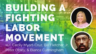 Building a Fighting Labor Movement - SMC Presents