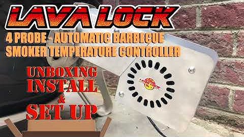 LavaLock 4-Probe BBQ Smoker Temperature Controller | Unboxing, Install and Set Up | 22" WSM