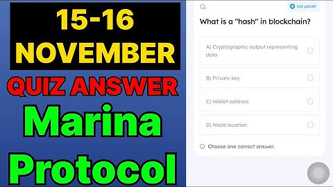 Marina Protocol Quiz Answer 15 November | Marina Protocol Today Answer | Marina Protocol Daily Quiz