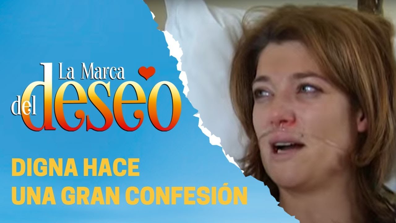 Digna le dice la verdad a Luis Eduardo | La marca del deseo