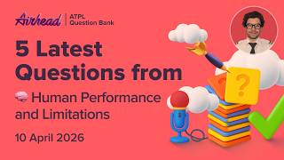 5 Latest ATPL Human Performance Questions Explained | Sleep & Fatigue (040)