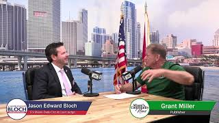 Jason Edward Bloch, Candidate for Circuit Court Judge Talks with Grant Miller