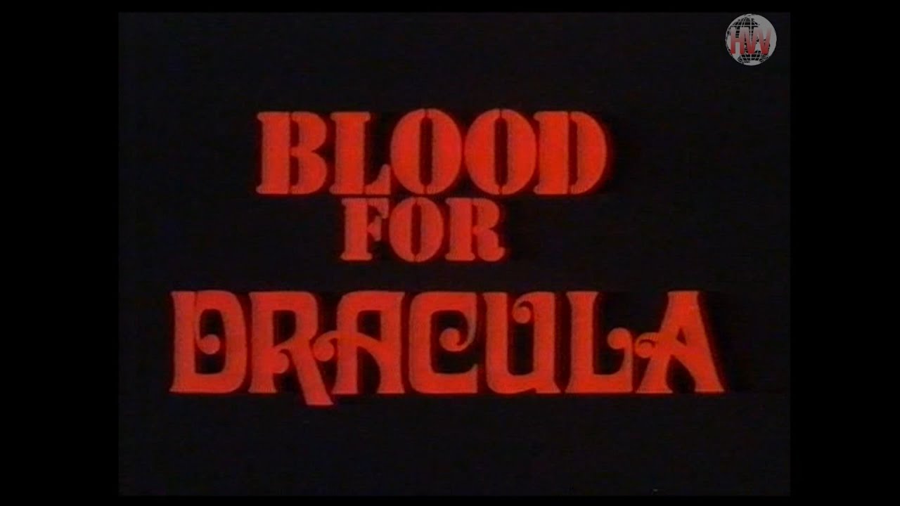 Blood For Dracula (1974) - VHS Trailer [Roadshow Home Video]