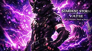 STARDUST STORM / Vatie - From FoxAvangers