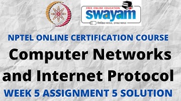 Computer Networks and Internet Protocol | NPTEL | Week 5 Assignment 5 Solution | Jan 2022