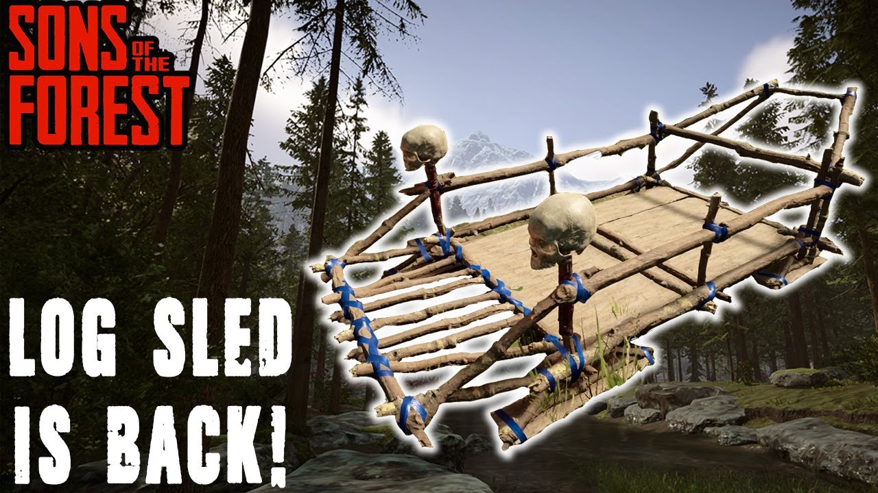 Log Sled is back! | Sons of the Forest | 5th update - YouTube