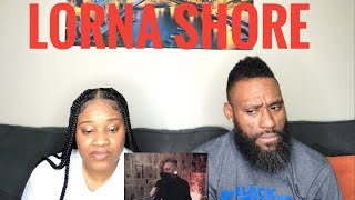 COUPLE REACTS TO LORNA SHORE- TO THE HELLFIRE (REACTION)