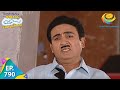 Taarak Mehta Ka Ooltah Chashmah - Episode 790 - Full Episode