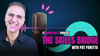 The Skills Bridge: Ep 1: Beyond the Score