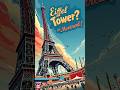 Borrow the Eiffel Tower?