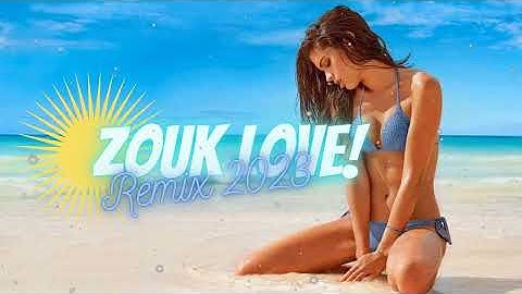 Mix zouk love remix 2023 Vol38