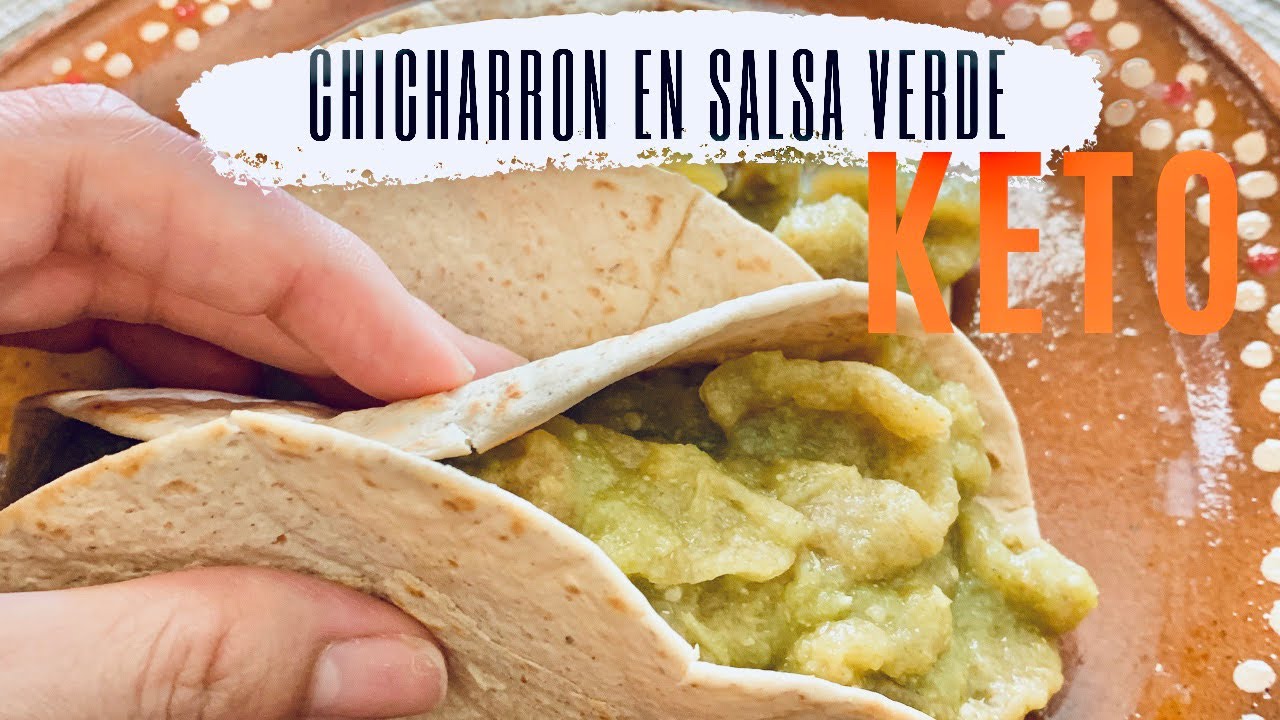 CHICHARRON EN SALSA VERDE| DIETA CETOGENICA | RECETA MEXICANA KETO 😱 ...