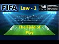 Ifab fifa lawsofthegame  laws of the game law 1 the field of play rules and regulations